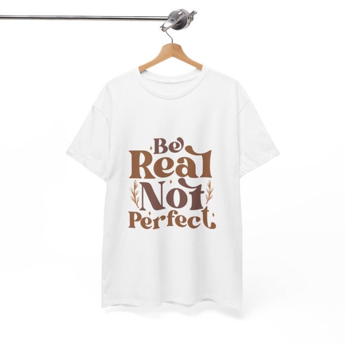 Bo Real Not Perfect Unisex Heavy Cotton Tee, Motivational Graphic Shirt, Casual Wear, Self-Love Apparel, Everyday T-Shirt - Image 5