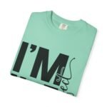 Unisex Garment-Dyed T-shirt with 'I'M NOT Perfect' Design - Casual Wear, Motivational Gift, Everyday Tee, Humor Shirt, Unique Fashion - Image 29