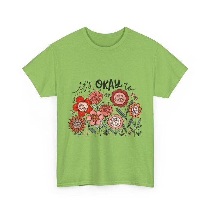 Floral Quote Tee: It's Okay To Not Be Okay, Motivational Gift, Self-Care Apparel, Floral Design Tee, Unisex T-Shirt, Casual Wear - Image 30