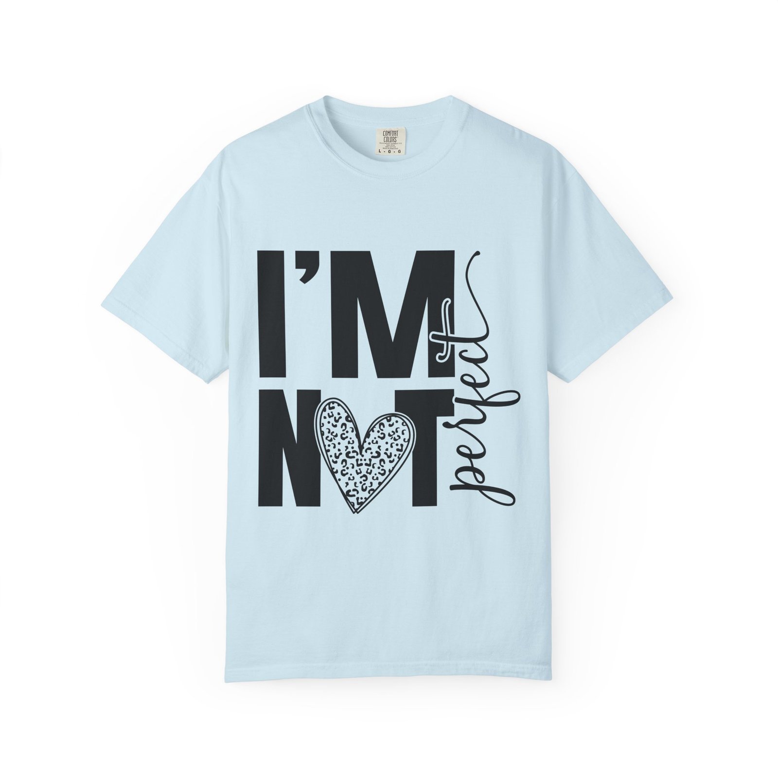 11938867314960943795_2048.jpeg Unisex Garment-Dyed T-shirt with 'I'M NOT Perfect' Design - Casual Wear, Motivational Gift, Everyday Tee, Humor Shirt, Unique Fashion - Image 37
