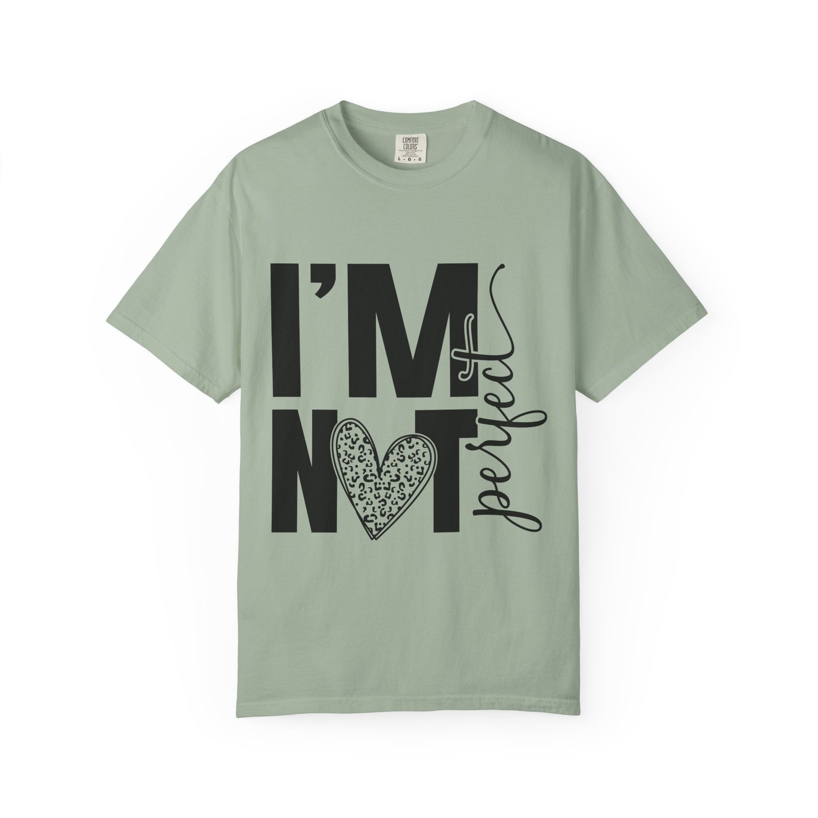 12586548178519680661_2048.jpeg Unisex Garment-Dyed T-shirt with 'I'M NOT Perfect' Design - Casual Wear, Motivational Gift, Everyday Tee, Humor Shirt, Unique Fashion - Image 22