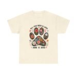 Floral Dog Lover Tee - All You Need Is Love and a Dog, Gift for Dog Parents, Animal Lovers T-Shirt, Pet Adoption Awareness, Casual [...] - Image 18