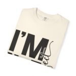 Unisex Garment-Dyed T-shirt with 'I'M NOT Perfect' Design - Casual Wear, Motivational Gift, Everyday Tee, Humor Shirt, Unique Fashion - Image 14