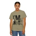Unisex Garment-Dyed T-shirt with 'I'M NOT Perfect' Design - Casual Wear, Motivational Gift, Everyday Tee, Humor Shirt, Unique Fashion - Image 21