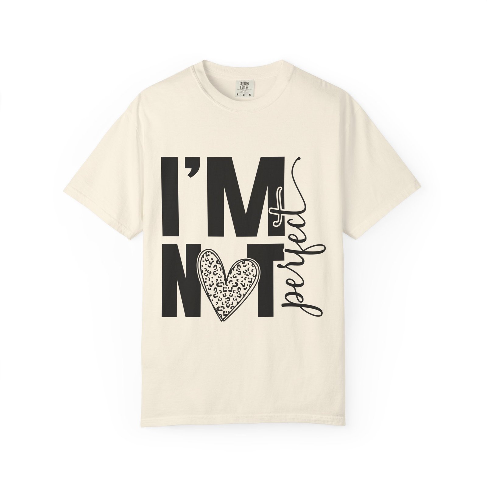 6418064574420003226_2048.jpeg Unisex Garment-Dyed T-shirt with 'I'M NOT Perfect' Design - Casual Wear, Motivational Gift, Everyday Tee, Humor Shirt, Unique Fashion - Image 12
