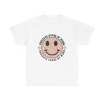 Positive Vibes Unisex Tee - Smiley Face, Mental Health Awareness, Gift for Friends, Casual Comfort, Everyday Wear